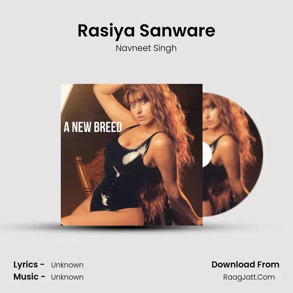 Rasiya Sanware MP3 Song by Navneet Singh Cover