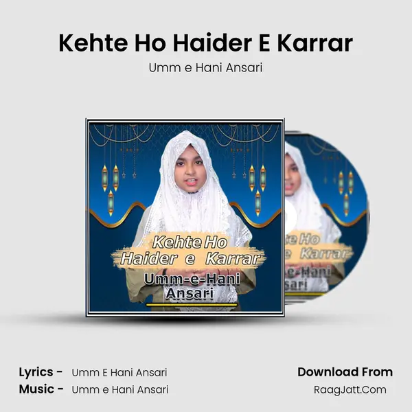 Kehte Ho Haider E Karrar MP3 Song by Umm e Hani Ansari Cover