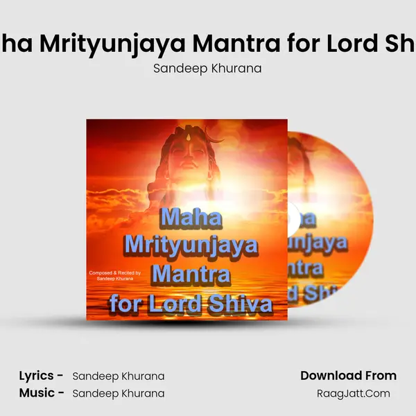 Maha Mrityunjaya Mantra for Lord Shiva mp3 song