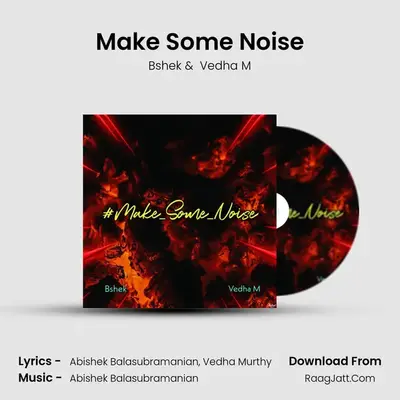 Make Some Noise MP3 Song by Bshek Cover