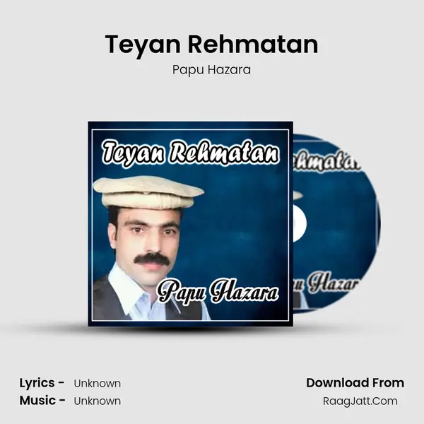 Teyan Rehmatan MP3 Song by Papu Hazara Cover