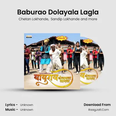 Baburao Dolayala Lagla MP3 Song by Chetan Lokhande Cover