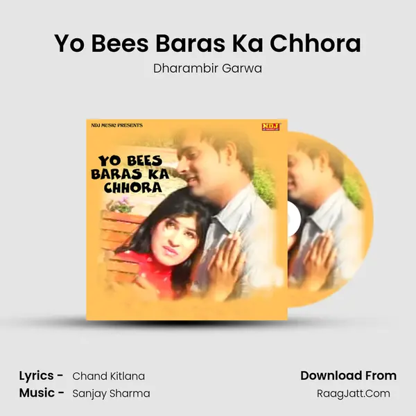 Yo Bees Baras Ka Chhora MP3 Song by Dharambir Garwa Cover