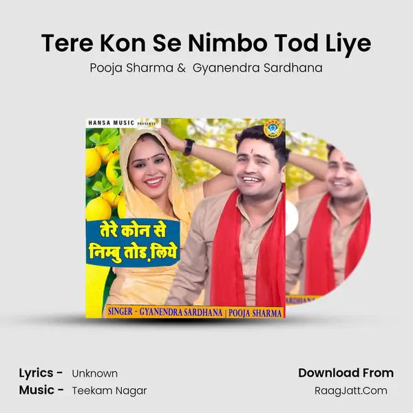 Tere Kon Se Nimbo Tod Liye MP3 Song by Pooja Sharma Cover