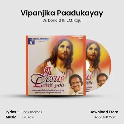 Vipanjika Paadukayay MP3 Song by Dr. Donald Cover