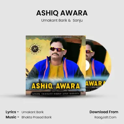 ASHIQ AWARA - 