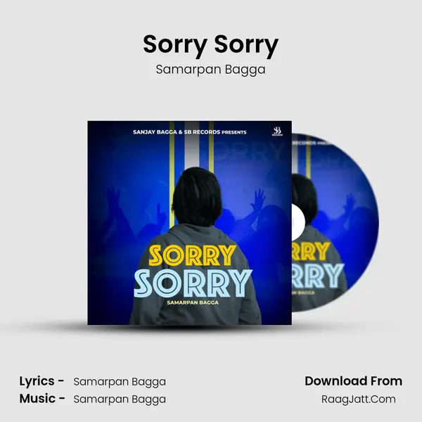 Sorry Sorry MP3 Song by Samarpan Bagga Cover