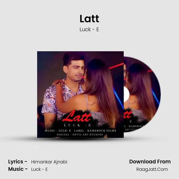 Latt MP3 Song by Luck - E Cover