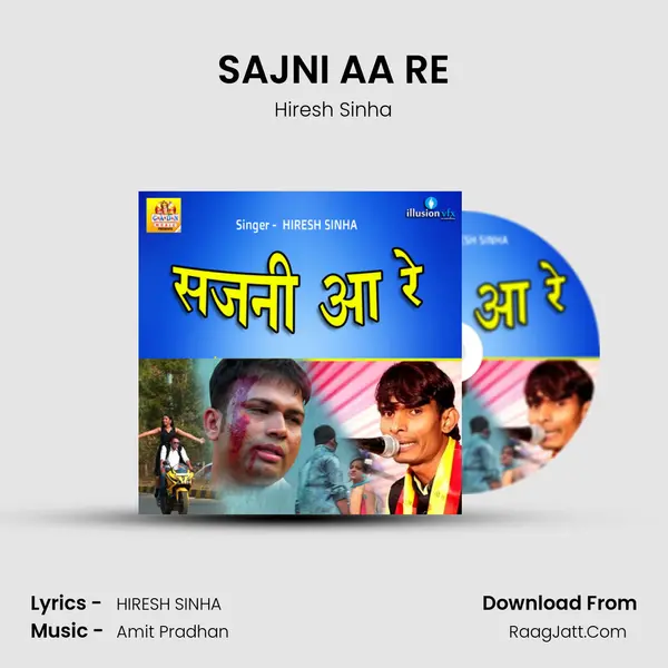 SAJNI AA RE MP3 Song by Hiresh Sinha Cover