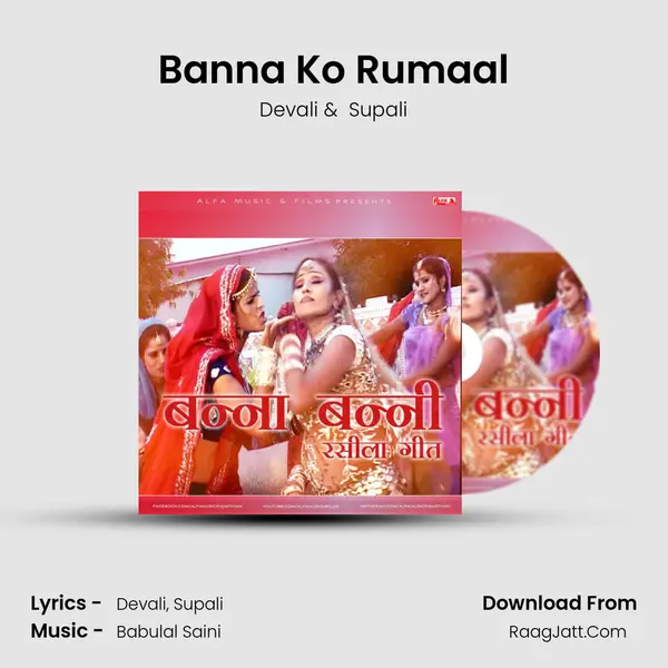 Banna Ko Rumaal mp3 song