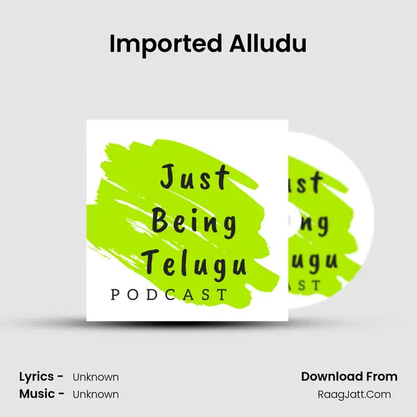 Imported Alludu MP3 Song by  Cover