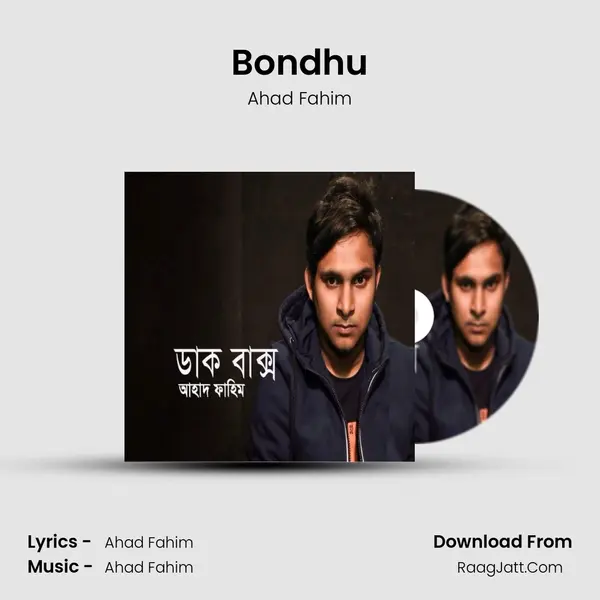 Bondhu MP3 Song by Ahad Fahim Cover