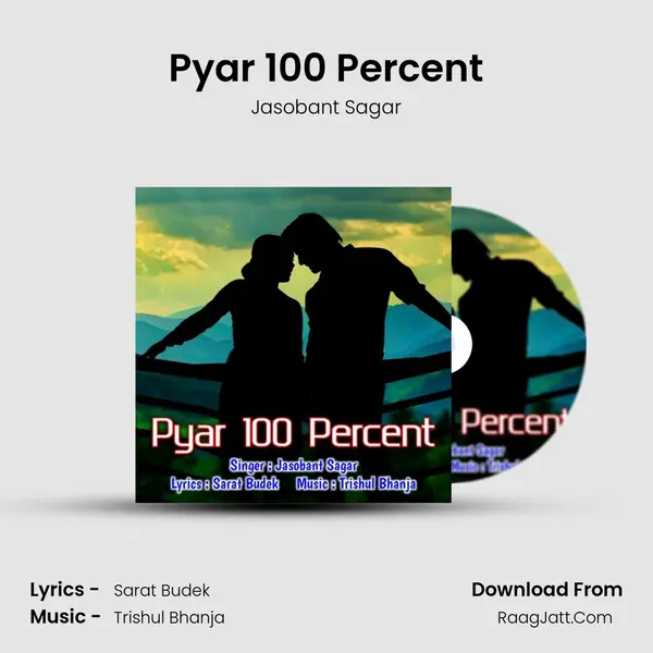 Pyar 100 Percent - Jasobant Sagar