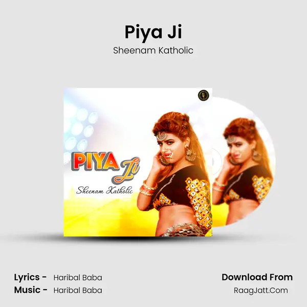 Piya Ji - Sheenam Katholic