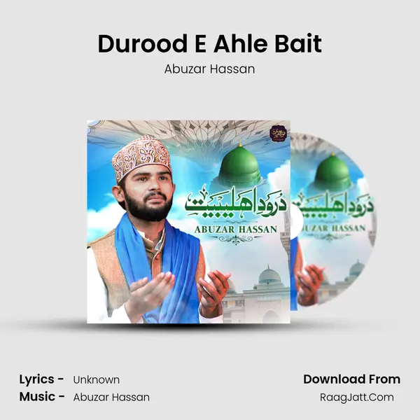 Durood E Ahle Bait - Single - Abuzar Hassan