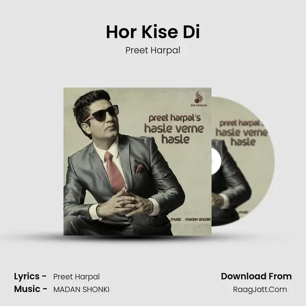 Hor Kise Di MP3 Song by Preet Harpal Cover