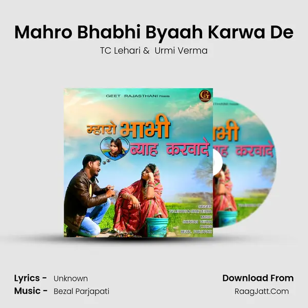 Mahro Bhabhi Byaah Karwa De MP3 Song by TC Lehari Cover