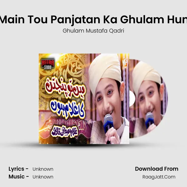 Main Tou Panjatan Ka Ghulam Hun - Single - 