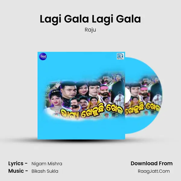 Lagi Gala Lagi Gala MP3 Song by Raju Cover