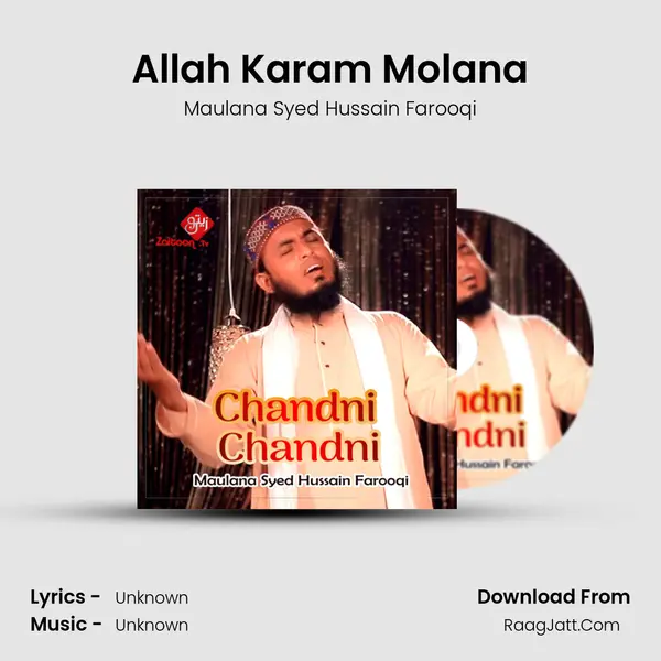Allah Karam Molana MP3 Song by Maulana Syed Hussain Farooqi Cover