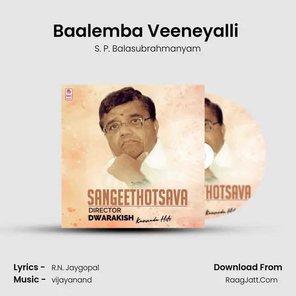 Baalemba Veeneyalli (From 