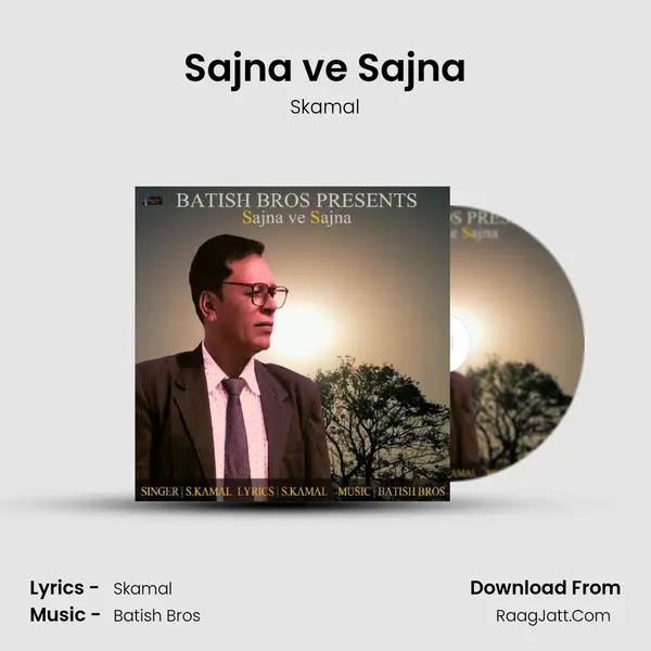 Sajna ve Sajna mp3 song