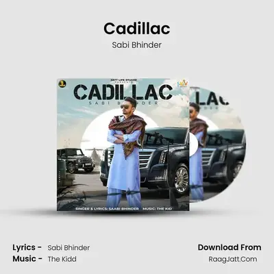 Cadillac MP3 Song by Sabi Bhinder Cover