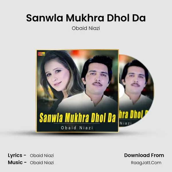 Sanwla Mukhra Dhol Da mp3 song