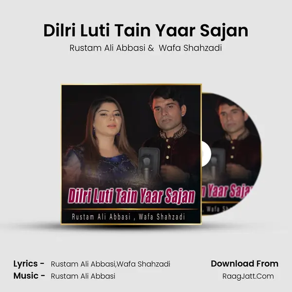 Dilri Luti Tain Yaar Sajan mp3 song