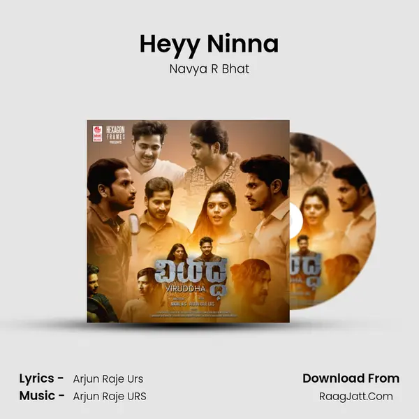 Heyy Ninna mp3 song