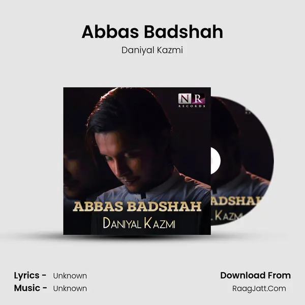 Abbas Badshah MP3 Song by Daniyal Kazmi Cover