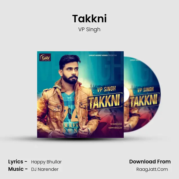 Takkni MP3 Song by VP Singh Cover