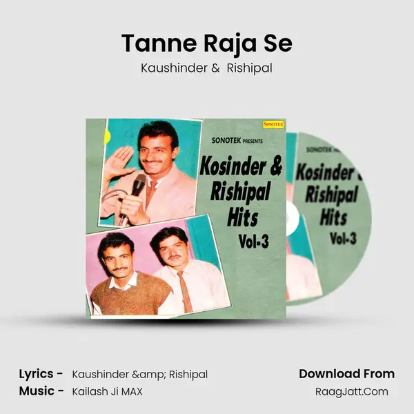 Tanne Raja Se mp3 song