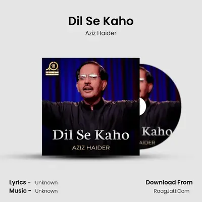 Dil Se Kaho mp3 song