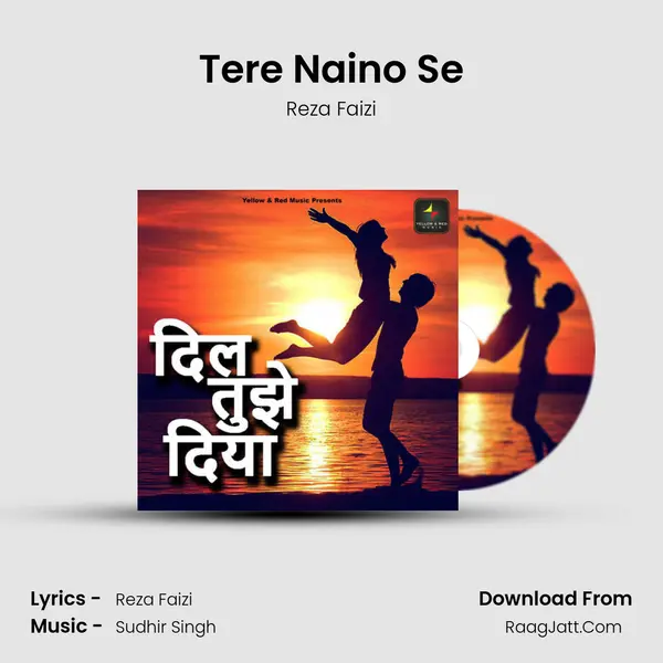 Tere Naino Se mp3 song