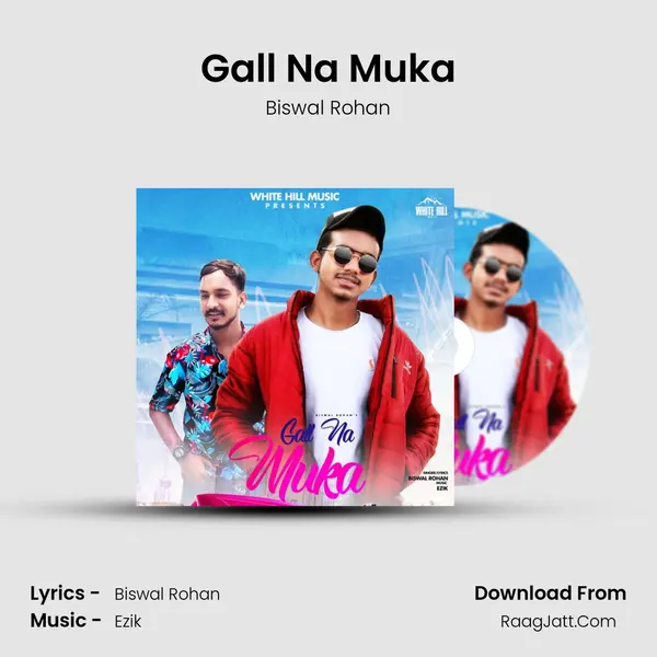 Gall Na Muka MP3 Song by Biswal Rohan Cover