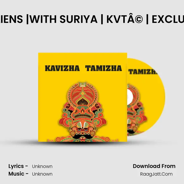 | ANCIENT ALIENS |WITH SURIYA | KVTÂ© | EXCLUSIVE | Trailer MP3 Song by  Cover