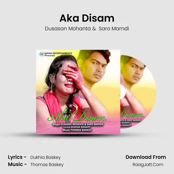 Aka Disam mp3 song