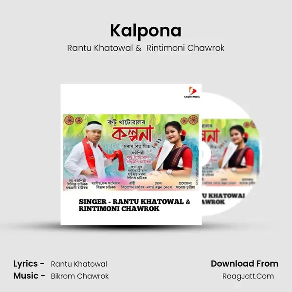 Kalpona MP3 Song by Rantu Khatowal Cover