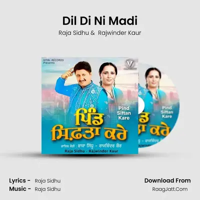 Dil Di Ni Madi mp3 song