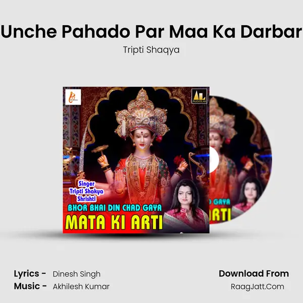 Unche Pahado Par Maa Ka Darbar MP3 Song by Tripti Shaqya Cover