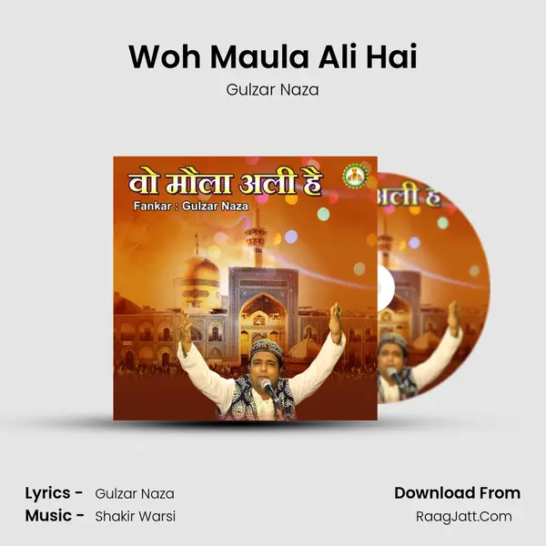 Woh Maula Ali Hai mp3 song