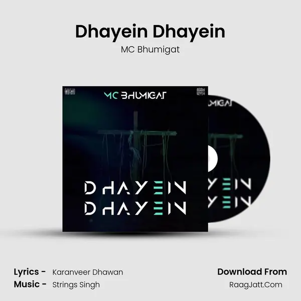 Dhayein Dhayein MP3 Song by MC Bhumigat Cover
