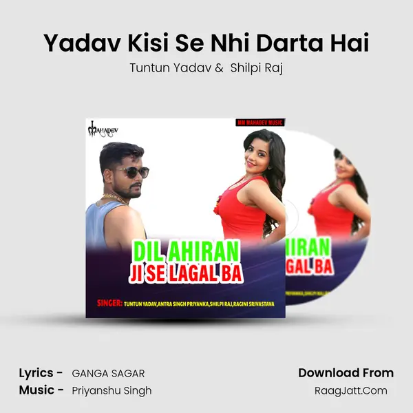 Yadav Kisi Se Nhi Darta Hai MP3 Song by Tuntun Yadav Cover