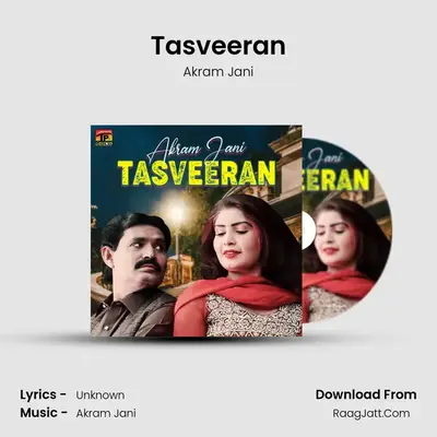 Tasveeran MP3 Song by Akram Jani Cover