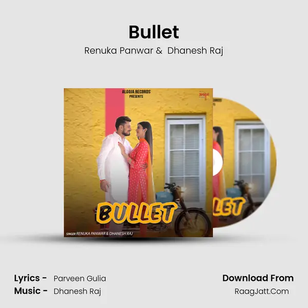 Bullet - Renuka Panwar