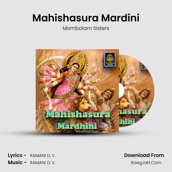 Mahishasura Mardini MP3 Song by Mambalam Sisters Cover