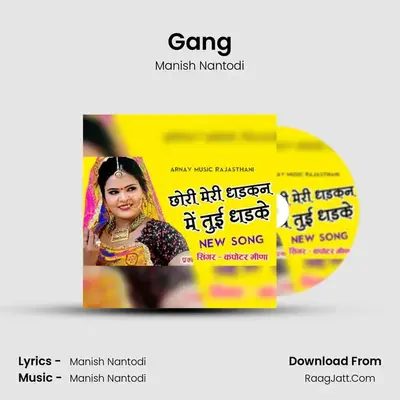 Gang MP3 Song by Manish Nantodi Cover