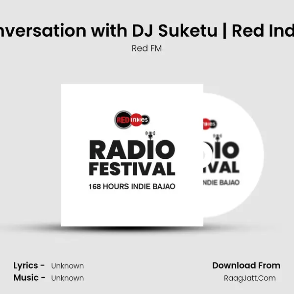 Ricky Singh in conversation with DJ Suketu | Red Indies Radio Festival MP3 Song by Red FM Cover