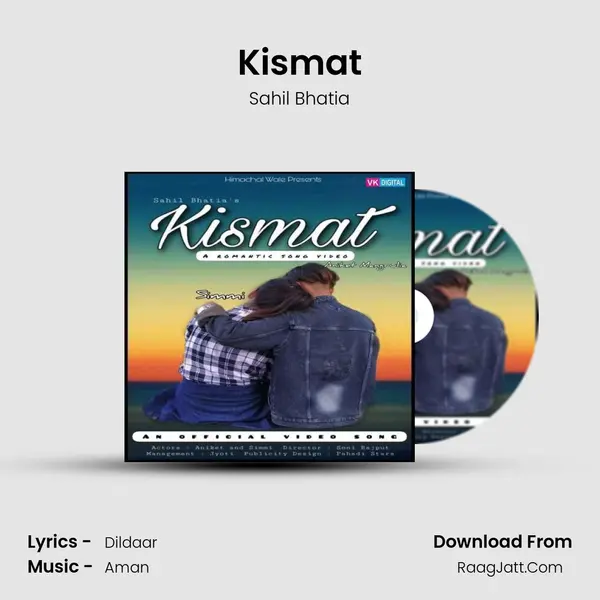 Kismat MP3 Song by Sahil Bhatia Cover